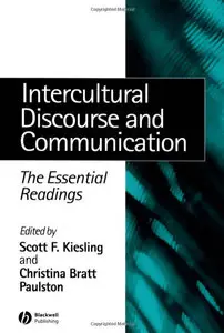Intercultural Discourse and Communication: The Essential Readings