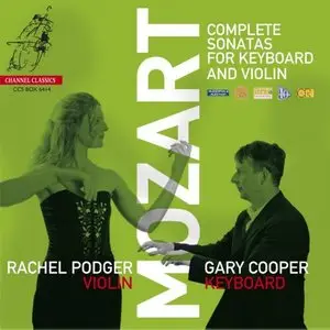 Rachel Podger, Gary Cooper - Mozart: Complete Sonatas For Keyboard And Violin (2004)