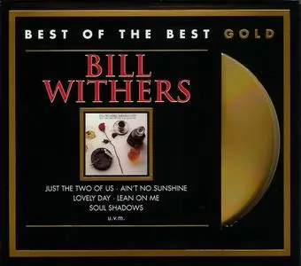 Bill Withers - Bill Withers' Greatest Hits (1981) [1998, Reissue] {Best of the Best Gold}