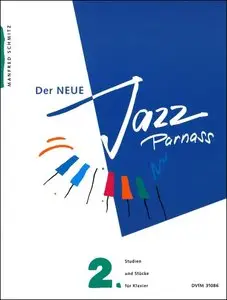 Der Neue Jazz Parnass - 155 Etüden, Stücke und Studien zum kreativen Klavierspiel Band 2 by Manfred Schmitz