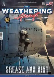 The Weathering Aircraft - Issue 15 - November 2019