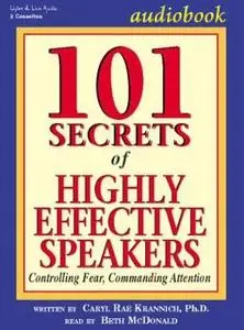 101 Secrets of Highly Effective Speakers (Audiobook)