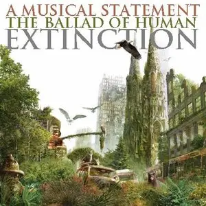 A Musical Statement [S02E07] - The Ballad Of Human Extinction