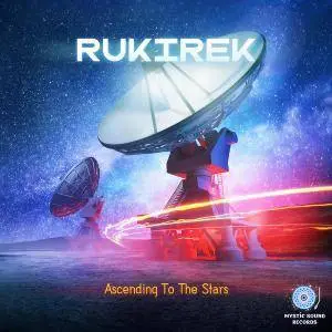 Rukirek - Ascending To The Stars (2016)