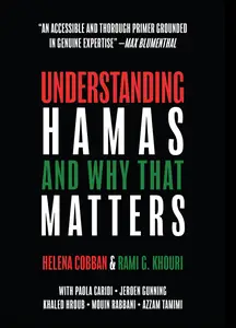 Understanding Hamas: And Why That Matters