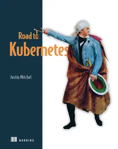 Road to Kubernetes (Final Release)