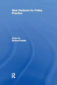New Horizons for Policy Practice