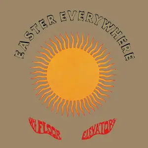 The 13th Floor Elevators - Easter Everywhere (2CD Remastered Reissue) (1967/2010)
