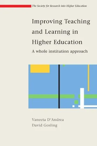 Improving Teaching and Learning in Higher Education: A whole institute approach