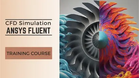 Ansys Fluent Cfd Simulation Training Course For All  Levels