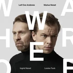 Marius Neset & Leif Ove Andsnes - Who We Are (2024)