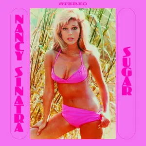 Nancy Sinatra - Sugar (2024 Remastered) (1967/2024)