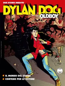 Maxi Dylan Dog N.51 - Dylan Dog Oldboy 13 - Il morso del cobra - Cortesie per le vittime (SBE 2022-06-15)