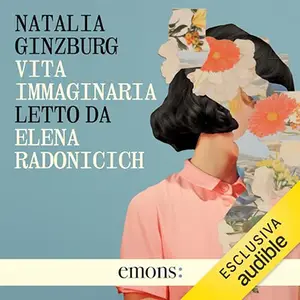 «Vita immaginaria» by Natalia Ginzburg