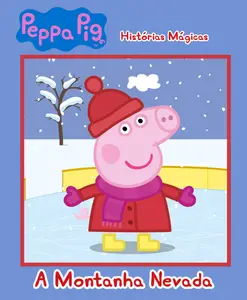 Histórias da Peppa Pig - 31 Maio 2024