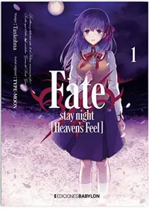 Fate / Stay Night (Heaven's Feel) Tomos 3 & 4 (de 10) (serie abierta)