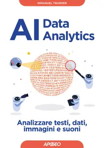 Immanuel Trummer - AI data analytics. Analizzare testi, dati, immagini e suoni