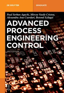 Advanced Process Engineering Control (De Gruyter Textbook)