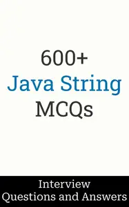 600+ Java String Interview Interview Questions and Answers