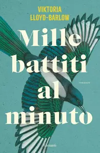 Viktoria Lloyd-Barlow - Mille battiti al minuto