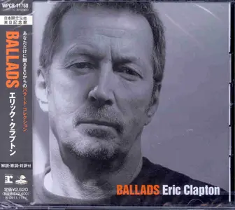 Eric Clapton - Ballads (2003) {Japanese Limited Edition}