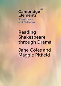 Reading Shakespeare through Drama