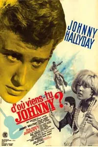 D'où viens-tu... Johnny? (1963)