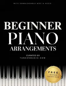 Beautiful Piano Melodies: 53 Timeless Songs & Arrangements for Adult Pianists