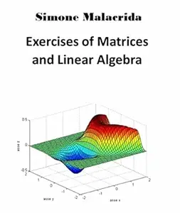Exercises of Matrices and Linear Algebra