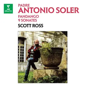 Scott Ross - Padre Soler: Fandango & 9 Sonates (1990/2024)