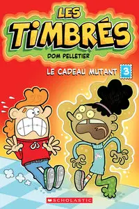 Les Timbrés - Tome 3