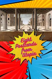 Eight Postcards from Utopia (2024) [MultiSubs]