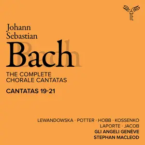 Gli Angeli Genève - Bach- The Complete Chorale Cantatas - Cantatas 19-21 (2025) [Official Digital Download 24/96]
