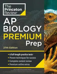 Princeton Review AP Biology Premium Prep, 27th Edition: 6 Practice Tests + Digital Practice Online