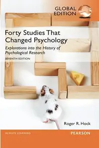 Forty Studies that Changed Psychology, Global Edition (repost)