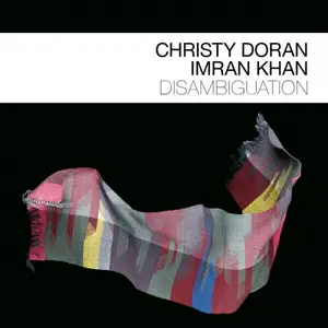 Christy Doran & Imran Khan - Disambiguation (2026) [Official Digital Download 24/48]