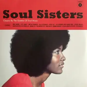 VA - Soul Sisters Classics by the Queens of Soul Music (2025)