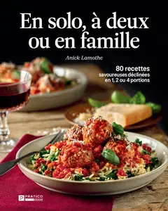 Anick Lamothe, "En solo, à deux ou en famille"