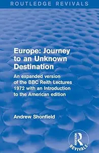 Revival: Europe: Journey to an Unknown Destination