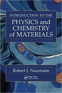 Introduction to the Physics and Chemistry of Materials