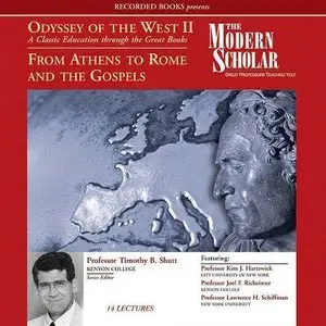 Odyssey of the West II: A Classic Education through the Great Books: From Athens to Rome and the Gospels (Audiobook)