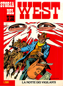 Storia del West - Volume 38 - La Notte dei Vigilanti