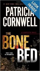 The Bone Bed (A Scarpetta Novel) by Patricia Cornwell