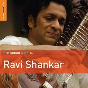 Ravi Shankar - Rough Guide to Ravi Shankar (2018)