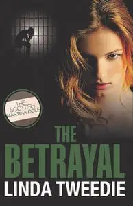 «The Betrayal» by Kate McGregor, Linda Tweedie