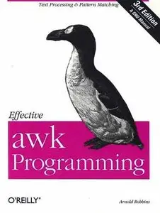 Arnold Robbins, " Effective awk Programming"(Repost) 