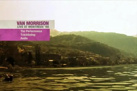 Van Morrison - Live At Montreux 1980 & 1974 (2006) [2 DVDs]
