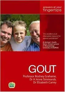 Gout: The 'At Your Fingertips Guide'