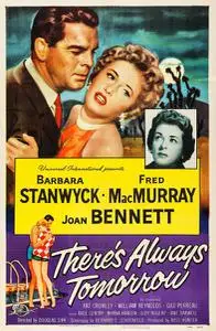 There's Always Tomorrow (1955)