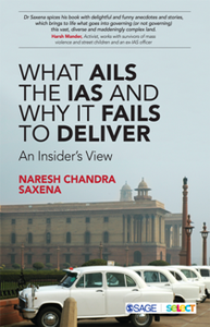 What Ails the IAS and Why It Fails to Deliver : An Insider’s View